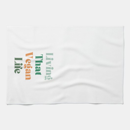 Veganistische zin, het leven van dat veganistische theedoek (Horizontaal)