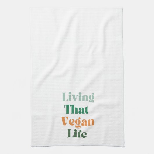 Veganistische zin, het leven van dat veganistische theedoek (Verticaal)