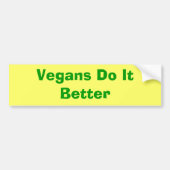 Vegans doen het beter bumpersticker (Voorkant)