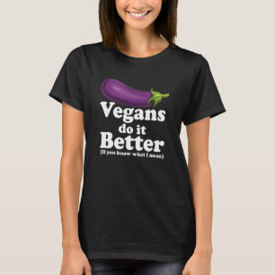 Vegans doen het beter t-shirt