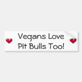 Vegans Love Pit Bulls ook! Bumpersticker (Voorkant)
