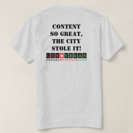 Vegas Advantage: content zo geweldig T-shirt