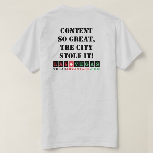 Vegas Advantage: content zo geweldig T-shirt (Design achterkant)