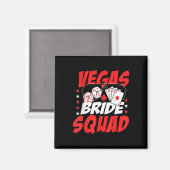 Vegas Bride Squad Wedding Bachelorette Party Magneet (Voorkant / Achterkant)