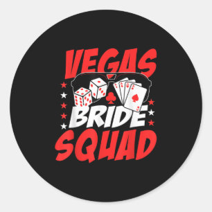 Vegas Bride Squad Wedding Bachelorette Party Ronde Sticker