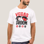Vegas Huwelijk - Bruidegom - Vegas Jonggezellenfee T-shirt (Voorkant)