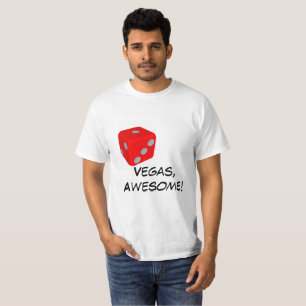 Vegas Quote & Dice T-shirt