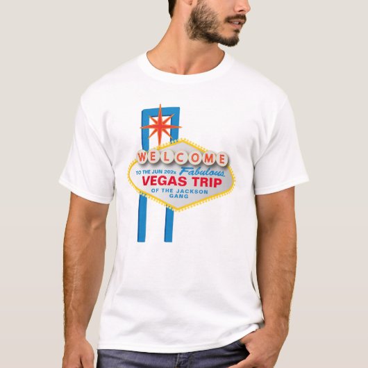 Vegas Trip w the iconic Welcome to Las Vegas sign T-shirt (Voorkant)
