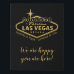 Vegas Weddenschap Welkom Faux Canvas<br><div class="desc">Welkom bij Fabulous Las Vegas Persoonlijke Aangepaste Faux Canvas Wrap Sign met uw namen en trouwdatum die zijn ingebouwd in het beroemde Vegas Strip-lichtbord, met "Wij zijn zo blij dat u hier bent" bewerkbare tekst in faux goud en zwarte scripttekst. Geef de achtergrondkleur en de doopvonten uit om uw trouwontvangstdecor...</div>