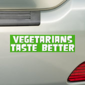 Vegetaires Taste Better Bumpersticker (Op auto)