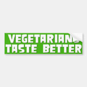 Vegetaires Taste Better Bumpersticker (Voorkant)