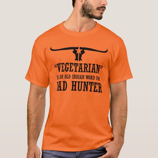 Vegetarian betekent slechte jager t-shirt (Voorkant)