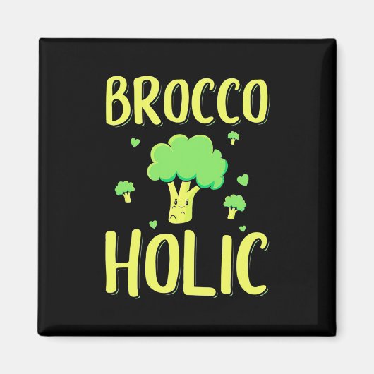 Vegetarian Brocco Holic Magneet (Voorkant)