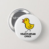 Vegetarian Chick Button (Voorkant /achterkant)