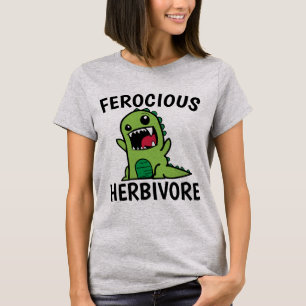 VEGETARIAN FEROCIOUS EN HERBIVORE DINO T-shirts