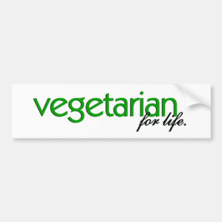 Vegetarian for Life Bumpersticker