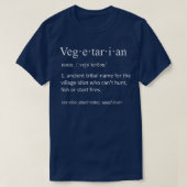 Vegetarian Funny Sarcastic Definition Funny Sarcas T-shirt (Design voorkant)