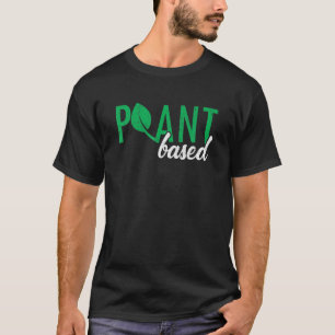 Vegetarian Go Vegan op plant T-shirt