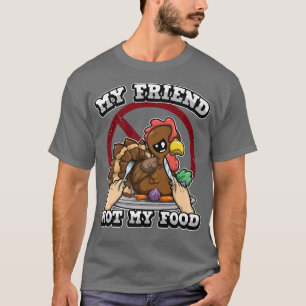 Vegetarian Mijn vriend redt geen kalkoenen meer da T-shirt