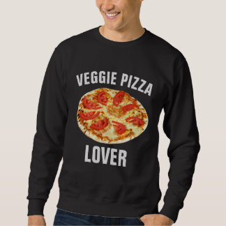 VEGETARIAN PIZZA LOVER T-SHIRTS SWEATSHIRTS