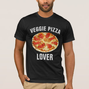 VEGETARIAN PIZZA LOVER T-SHIRTS SWEATSHIRTS