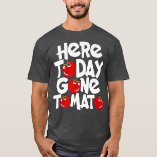Vegetarian Veggie Pun hier vandaag Gone Tomato Fun T-shirt