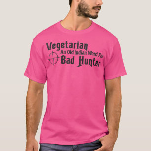 vegetariër en oud Indiaas woord voor slechte jager T-shirt
