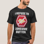 Vegetariër ik weiger botergroenten te consumeren t-shirt (Voorkant)