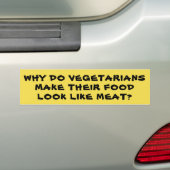 Vegetariërs laten voedsel er als vlees uitzien bumpersticker (Op auto)