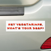 Vegetariërs, wat is uw rundvlees? bumpersticker (Op auto)