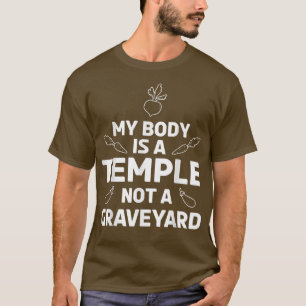 Vegetarisch leven Mijn lichaam is een tempel, geen T-shirt