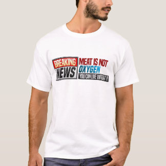 Vegetarische Humor Gift Funny Vegans Vlees is niet T-shirt