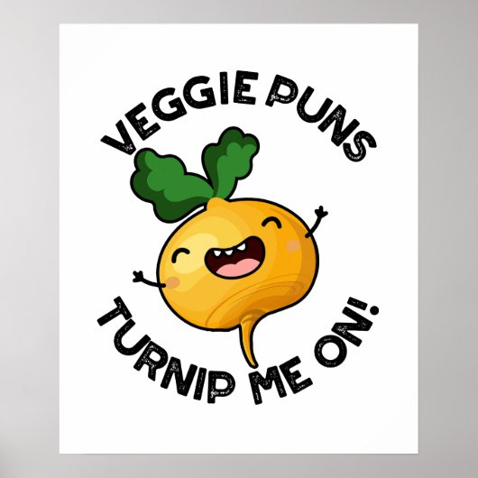 Veggie puns Verwen me op Grappige Plantaardige Pun Poster (Voorkant)