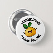 Veggie puns Verwen me op Grappige Plantaardige Pun Ronde Button 5,7 Cm (Voorkant /achterkant)