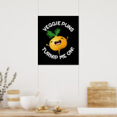 Veggie Puns Verwen me op Grappige Pun Dark BG Poster (Keuken)