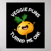 Veggie Puns Verwen me op Grappige Pun Dark BG Poster (Voorkant)