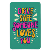 Veilig iemand houdt van je magneet (Verticaal)