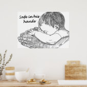 Veilig in zijn handen Origineel Kunstwerk van D. B Poster (Keuken)