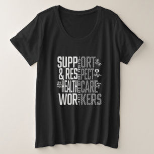Veilig personeel redt levens Verpleegkundigen Maar Grote Maat T-shirt
