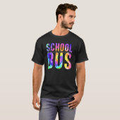 Veilig rijden terug naar school Tie Dye School Bus T-shirt (Voorkant volledig)