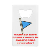 Veilig van leven in Californië # Creditkaart Flessenopener (Achterkant)