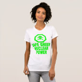 Veilige groene kernenergie t-shirt (Voorkant volledig)