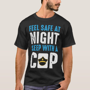 Veilige nacht slapen met een politieagent van de p t-shirt