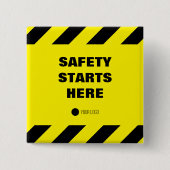 Veiligheid begint hier Veiligheid Bedrijf Vierkante Button 5,1 Cm (Voorkant)