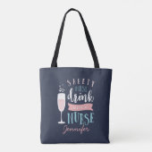 Veiligheid eerst, drink met een verpleegster. tote bag (Achterkant)