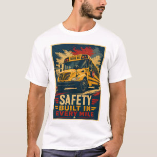 Veiligheid Ingebouwd in Elke Kilometer Schoolbusch T-shirt