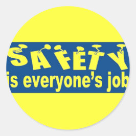 VEILIGHEID is ieders taak Ronde Sticker