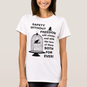 Veiligheid w/o Freedom (licht) T-shirt