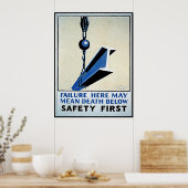 Veiligheids eerste mislukking hier/dood onder WPA- Poster (Keuken)