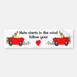 Veiligheids Haat Begint In De Geest Volg Je Hart Bumpersticker